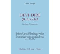 Devi dire qualcosa. Manifestare l'intuizione zen