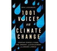 Devi Lockwood 1,001 Voices on Climate Change (Tascabile)
