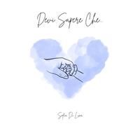 Devi Sapere Che...: Diario d'Amore