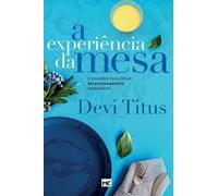 Devi Titus A experiência da mesa (Copertina rigida)