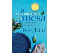 Devi Titus A experiência da mesa (nova capa) (Tascabile)
