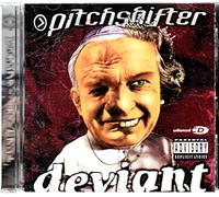 Deviant by Pitchshifter (2000-05-23)