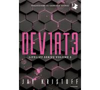 Deviate. Lifel1k3 series. Vol. 2 - Kristoff Jay