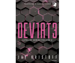 Deviate. Lifel1k3 series. Vol. 2 - Kristoff Jay