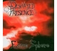 Deviated Presence - Eerie Sphere