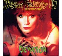 Deviation by Jayne County & Electric Chairs (2007-01-01)
