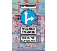Deviazioni standard. Su e giù per la nuova Asia