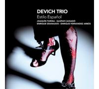 Devich Trio Devich Trio: Estilo Espanol (CD) Album