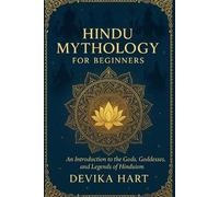 Devika Hart Hindu Mythology for Beginners (Tascabile)