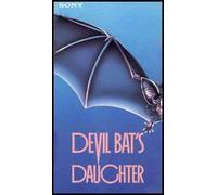 Devil Bat's Daughter