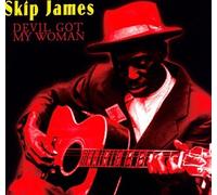 Devil Got My Woman (Vinyl) Skip James