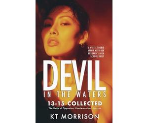 Devil in the Waters: Collected: Books Thirteen to Fifteen