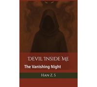 Devil Inside Me: The Vanishing Night