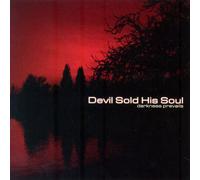Devil Sold His Soul - Darkness Prevails