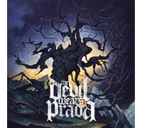 Devil Wears Prada, the - With Roots Above & Branches Be