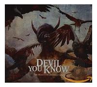 Devil You Know - The Beauty Of Destruction (Digi)