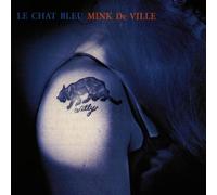 Deville,Mink - Le Chat Bleu