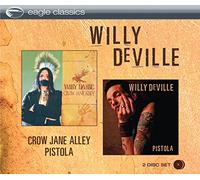 Deville, Willy - Crow Jane Alley/Pistola (2 CD)