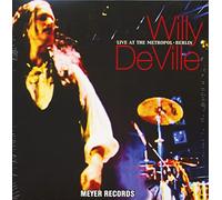 Deville Willy - Live At The Metropol-Berlin