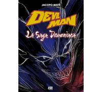 Devilman la saga demoniaca [Paperback] [Sep 29, 2025] Mistè, Jacopo