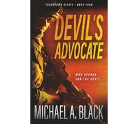 Devil's Advocate: A Steve Wolf Military Thriller: 4