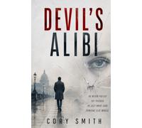 DEVIL'S ALIBI: He never pulled the trigger. He just made sure someone else would