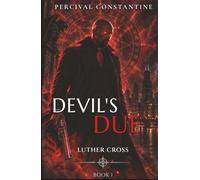 Devil's Due: A Dark Crossroads Urban Fantasy