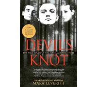 Leveritt Devil's Knot: The True Story of the West Memphis Three (Tascabile)