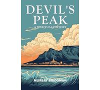 Devil's Peak: A Spiritual History