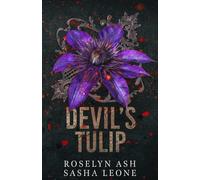 Devil's Tulip: A Dark Mafia Romance