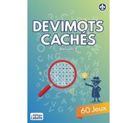 Devimots Cachés Volume 1: 60 jeux pour le divertissement | 15.24 x 22.86 cm, 138 pages