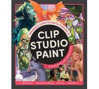 Devin Elle Kurt Beginner's Guide to Digital Painting in Clip Studio (Tascabile)