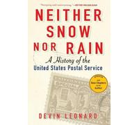 Devin Leonard Neither Snow Nor Rain (Tascabile)