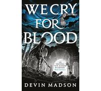 Devin Madson We Cry for Blood (Tascabile) Reborn Empire