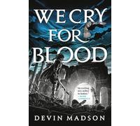 Devin Madson We Cry for Blood (Tascabile) Reborn Empire