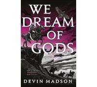 Devin Madson We Dream of Gods (Tascabile) Reborn Empire