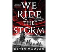 Devin Madson We Ride the Storm (Tascabile) Reborn Empire