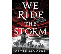 Devin Madson We Ride the Storm (Tascabile) Reborn Empire