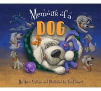 Memoirs of a Dog by Scillian, Devin