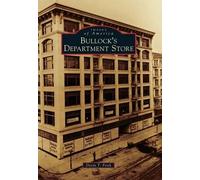 Devin T. Frick Bullock's Department Store (Tascabile) Images of America