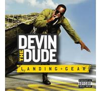 Devin the Dude - Landing Gear by Devin the Dude (2008-12-18)