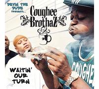 Devin The Dude Presents The Coughee Brothaz - Waitin' Our Turn