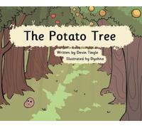 Devin Tingle The Potato Tree (Copertina rigida)