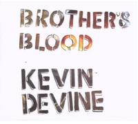 Devine,Kevin - Brother'S Blood