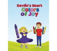 Devlin's Heart, Colors of Joy