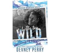 Devney Perry A Little Too Wild (Tascabile)
