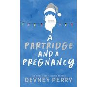 Devney Perry A Partridge and a Pregnancy (Tascabile)