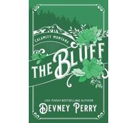 Devney Perry The Bluff (Tascabile) Calamity Montana