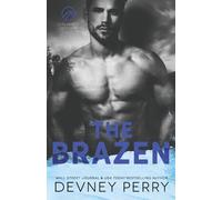 Devney Perry The Brazen (Tascabile)