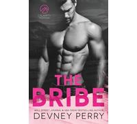 Devney Perry The Bribe (Tascabile) Calamity Montana